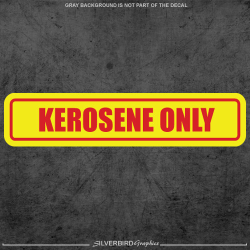 Kerosene sticker fuel tank